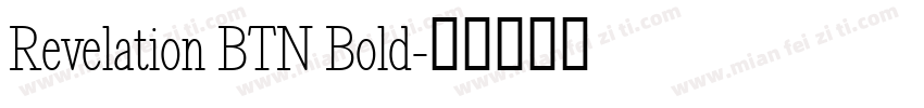 Revelation BTN Bold字体转换